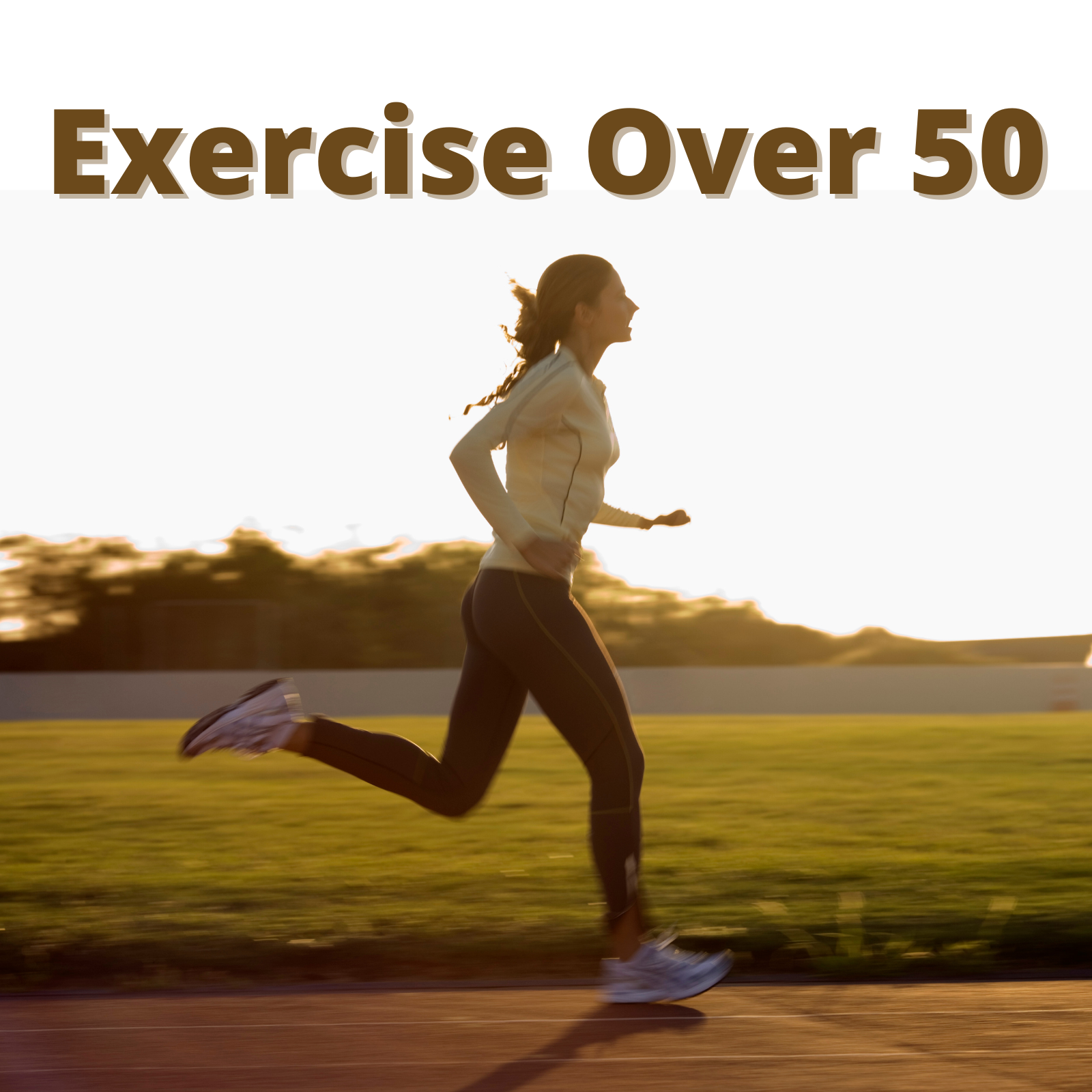 Should I Exercise Over 50