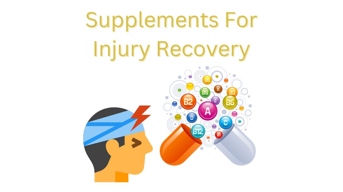 Best Supplements For Injury Recovery Unbiased Living