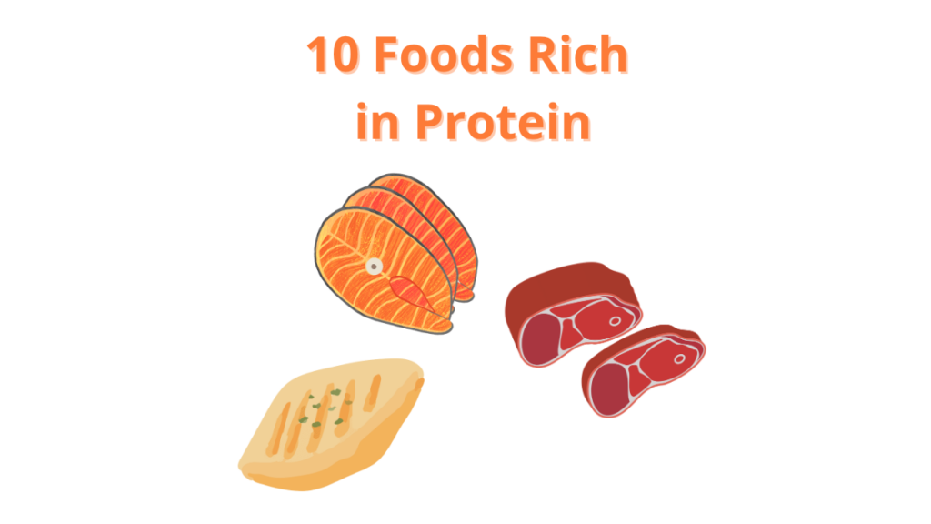 10 Foods Rich in Protein
