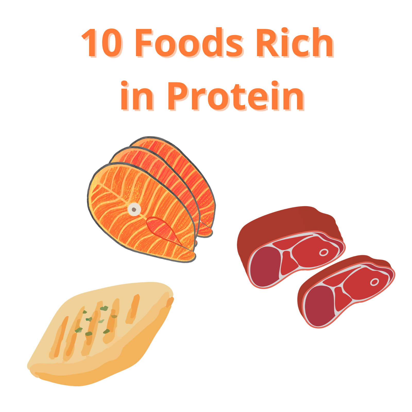 10 Foods Rich in Protein