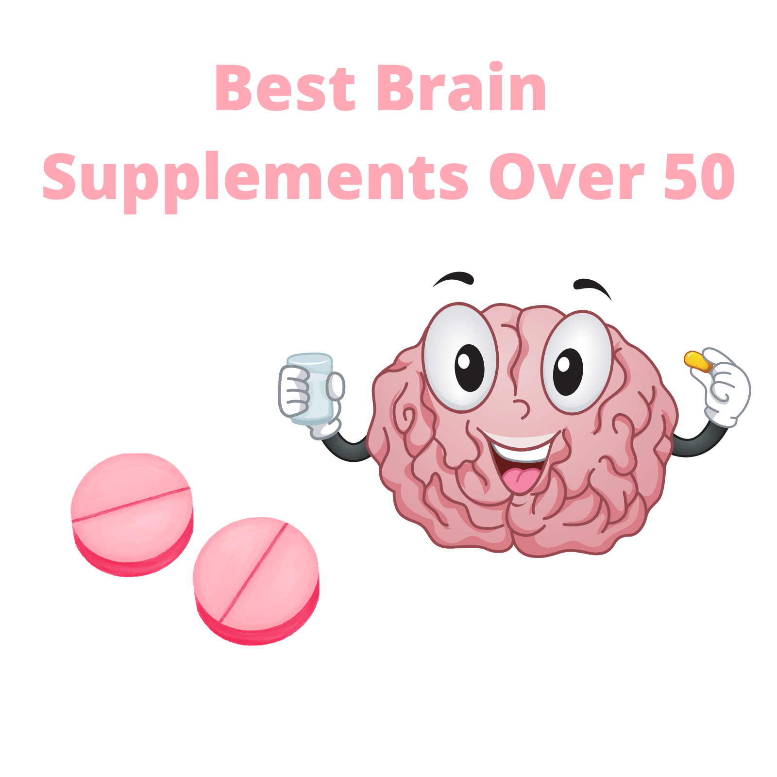 Best Brain Supplements Over 50