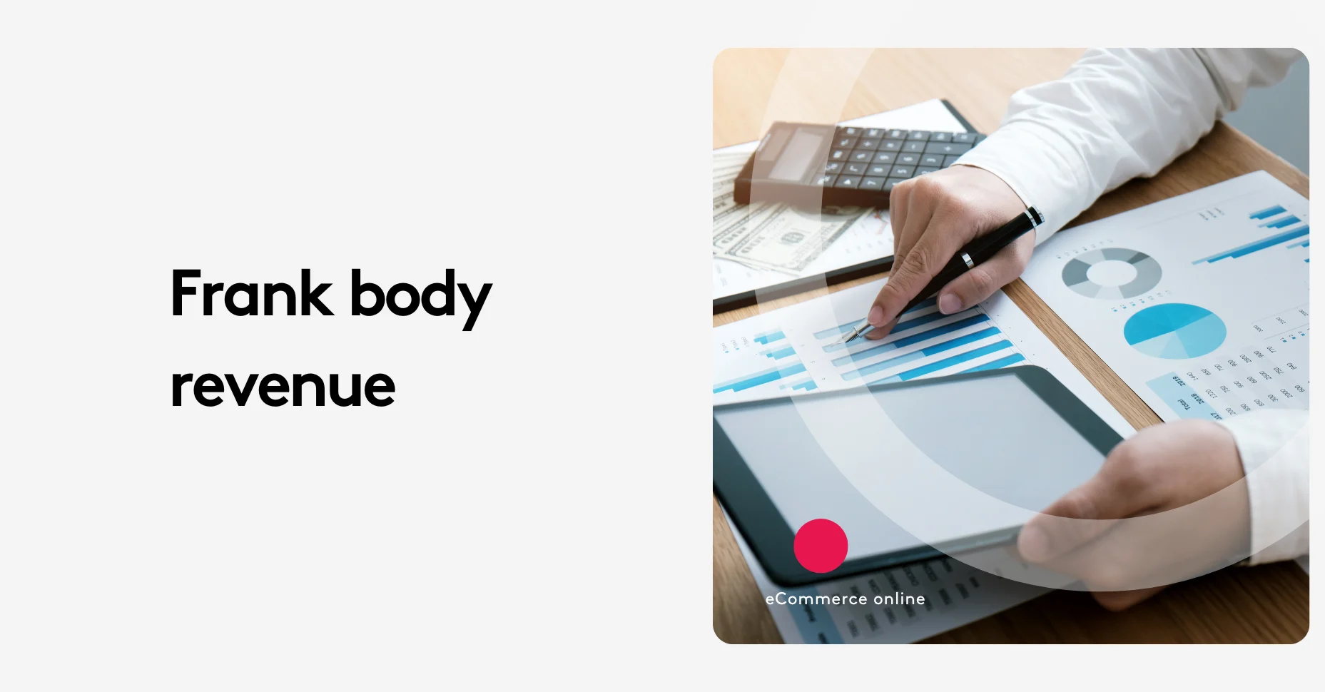 Person analyzing financial charts on tablet - Core dna : What Sets Frank Body Revenue Apart in Ecommerce Today?